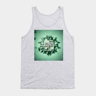 Fierce Tank Top